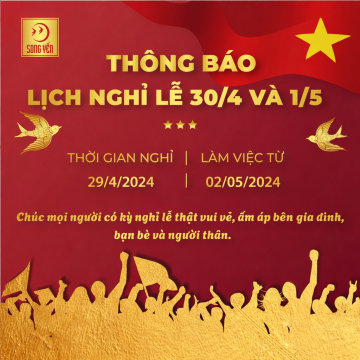 THÔNG BÁO NGHỈ LỄ GIỖ TỔ HÙNG VƯƠNG, NGÀY GIẢI PHÓNG MIỀN NAM & QUỐC TẾ LAO ĐỘNG NĂM 2024